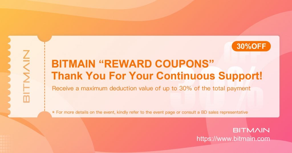 BITMAIN Reward Coupon Program – blog.bitmain.com